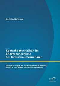 Kontrahentenrisiken im Konzernabschluss bei Industrieunternehmen