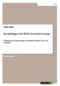 Rechtsfragen des WEG-Verwaltervertrags