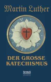 Der große Katechismus