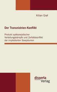 Der Transnistrien-Konflikt