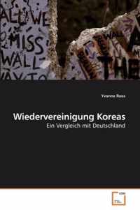 Wiedervereinigung Koreas