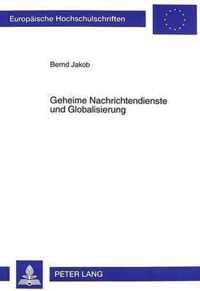 Geheime Nachrichtendienste Und Globalisierung