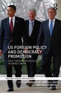 US Foreign Policy and Democracy Promotion