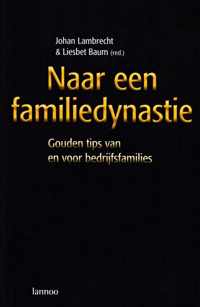 Naar Een Familiedynasty