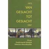 1972 Van geslacht tot geslacht 1997