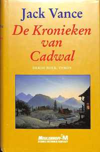 De kronieken van Cadwal. Derde boek: Throy