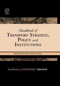 Handbook of Transport Strategy, Policy and Institutions