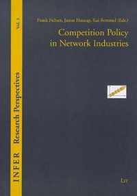 Competition Policy in Network Industries