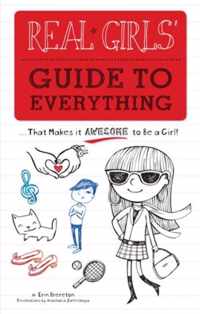 Real Girls' Guide to Everything