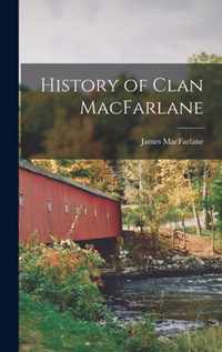 History of Clan MacFarlane