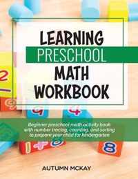 Learning Preschool Math Workbook