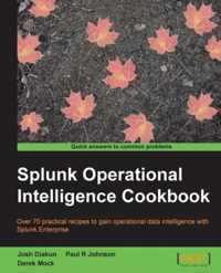 Splunk Operational Intelligence Cookbook