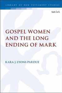 Gospel Women and the Long Ending of Mark