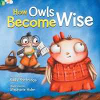 How Owls Become Wise