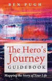 The Hero's Journey Guidebook