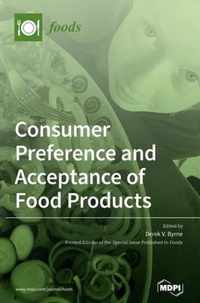 Consumer Preferences and Acceptance of Food Products