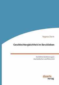 Geschlechtergleichheit im Berufsleben. Rechtliche Bestimmungen