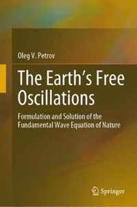 The Earth's Free Oscillations