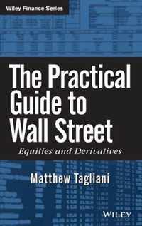 Practical Guide To Wall Street