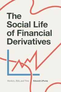 The Social Life of Financial Derivatives