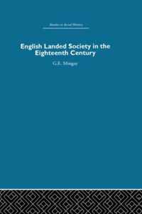 English Landed Society in the Eighteenth Century