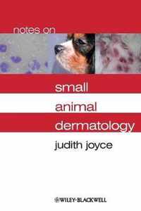 Notes on Small Animal Dermatology