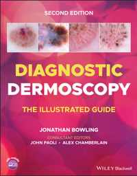 Diagnostic Dermoscopy - The Illustrated Guide, 2e