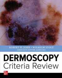 Dermoscopy  Criteria Review