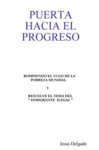 Puerta Hacia El Progreso