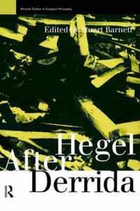 Hegel After Derrida