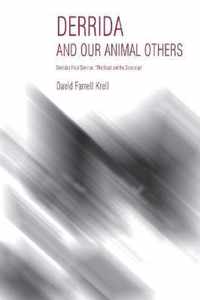 Derrida and Our Animal Others