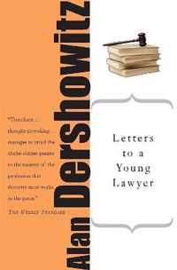 Letters To A Young Lawyer