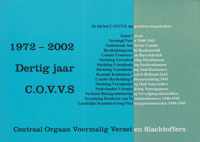 Dertig jaar C.O.V.V.S. 1972-2002