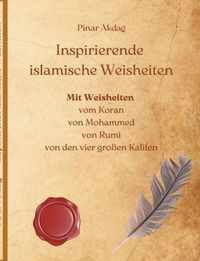 Inspirierende islamische Weisheiten