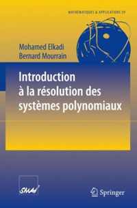 Introduction à la résolution des systèmes polynomiaux