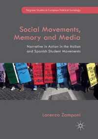 Social Movements, Memory and Media