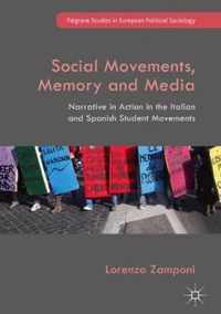 Social Movements Memory and Media