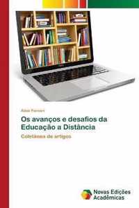 Os avancos e desafios da Educacao a Distancia