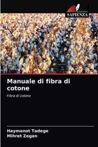 Manuale di fibra di cotone