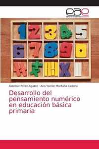 Desarrollo del pensamiento numerico en educacion basica primaria