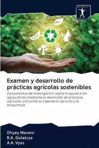 Examen y desarrollo de practicas agricolas sostenibles