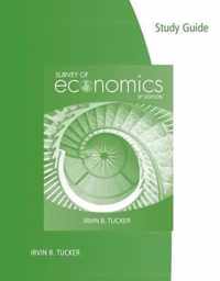 Study Guide for Tucker's Survey of Economics, 8th