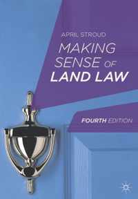 Making Sense of Land Law