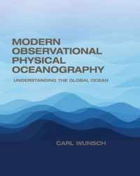 Modern Observational Physical Oceanography