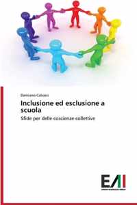 Inclusione ed esclusione a scuola