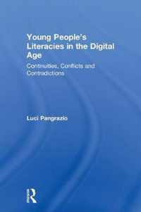 Young People's Literacies in the Digital Age