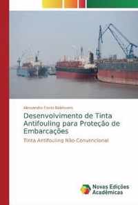 Desenvolvimento de Tinta Antifouling para Protecao de Embarcacoes