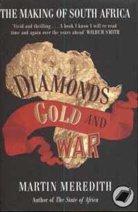 Diamonds, Gold and War