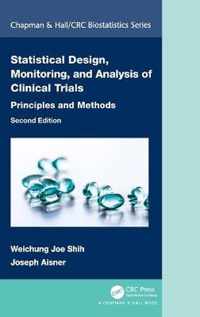 Statistical Design, Monitoring, and Analysis of Clinical Trials: Principles and Methods