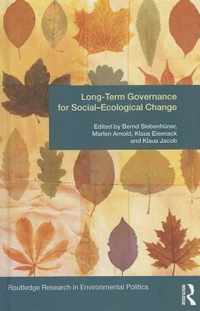 Long-Term Governance for Social-Ecological Change